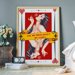 A colourful & quirky playing card style wall print with the words "I'll be your Queen of Tarts"