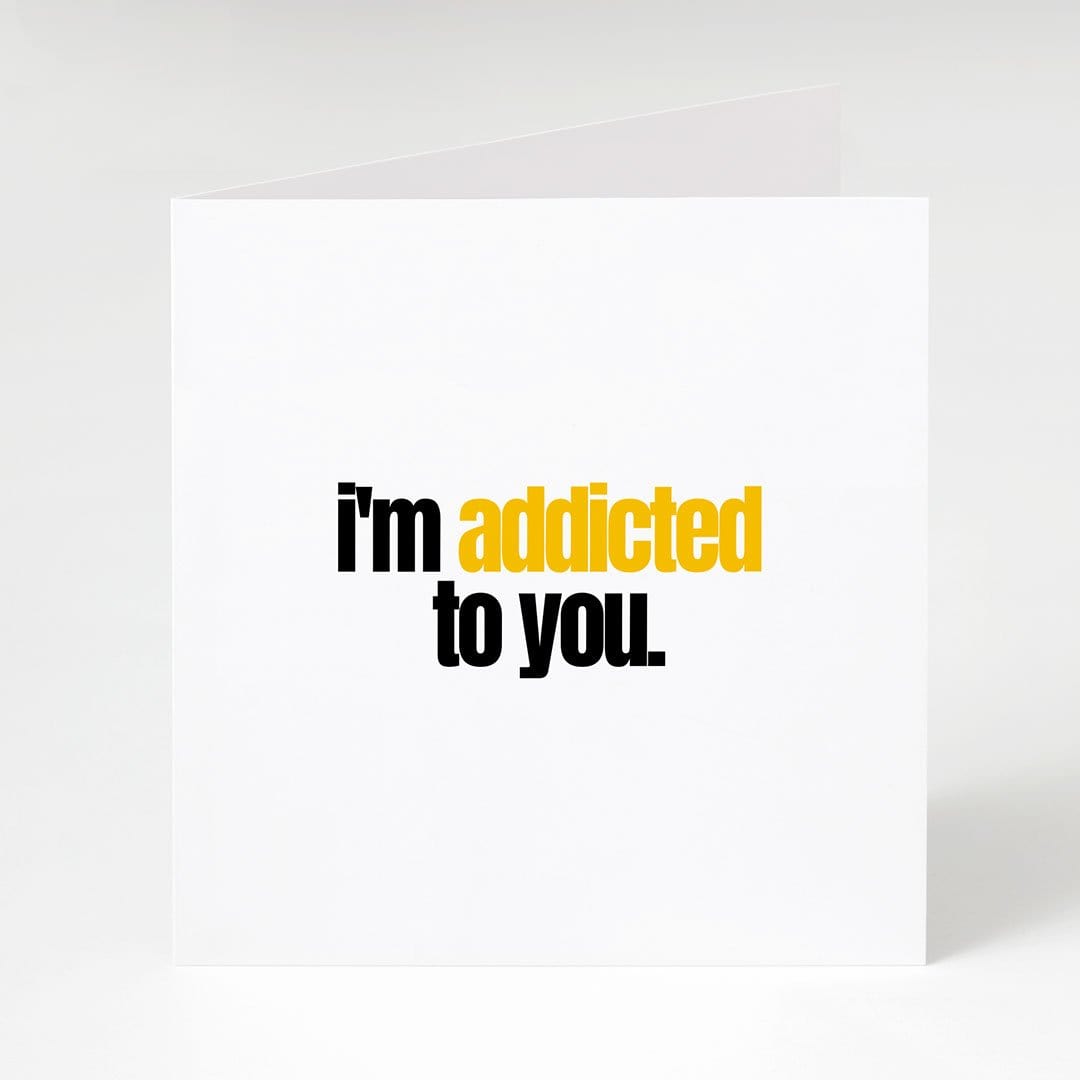 Addicted to You-Notecard Famous Rebel