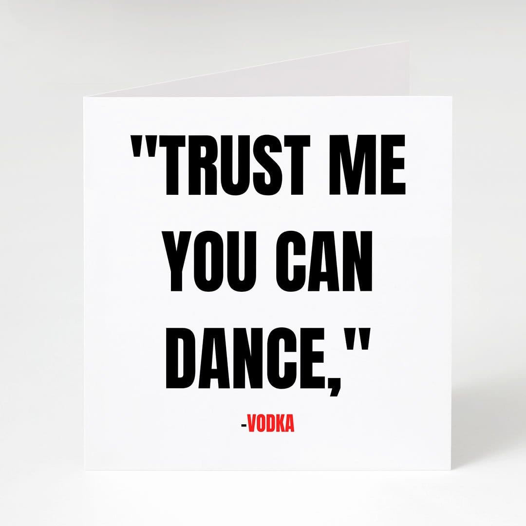 Blame it on the Vodka-Notecard Famous Rebel