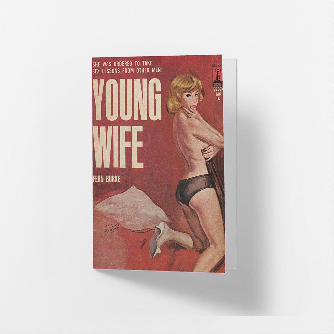 Bored Young Wife - Greetings Card Famous Rebel