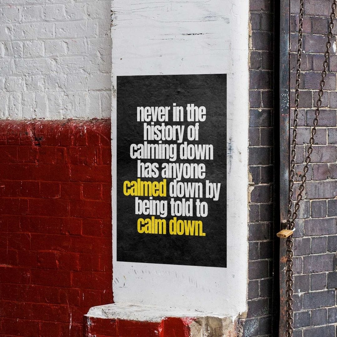 -Calm Down- Wall Art Print-Famous Rebel