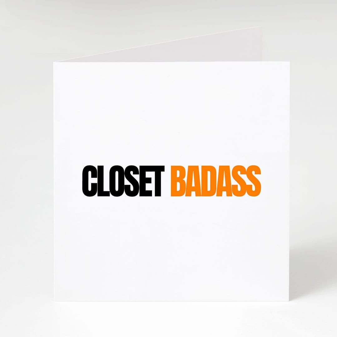 Closet Badass-Notecard Famous Rebel