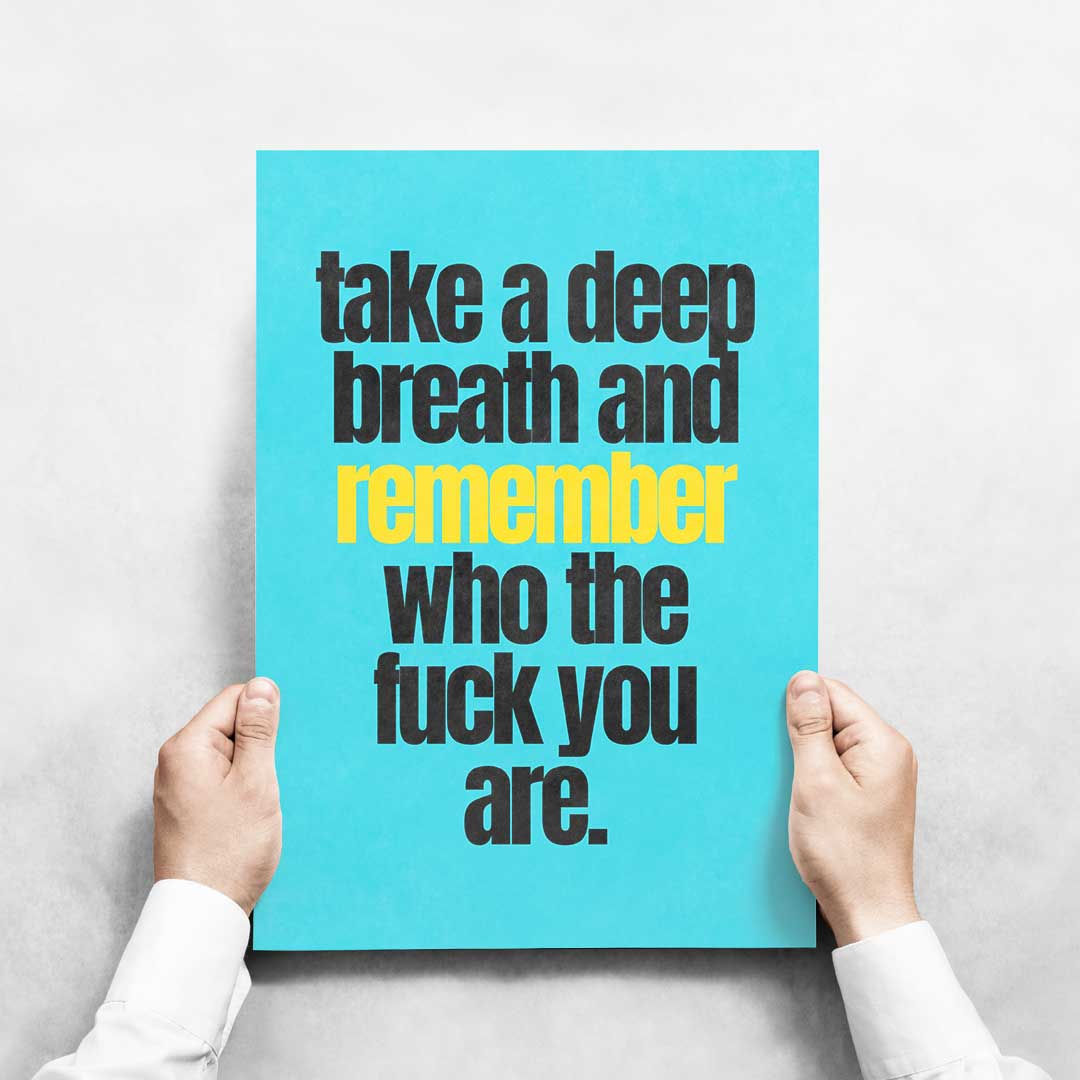 -Deep Breath- Wall Art Print-Famous Rebel