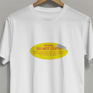 Do Not Copy -T-Shirt-Famous Rebel