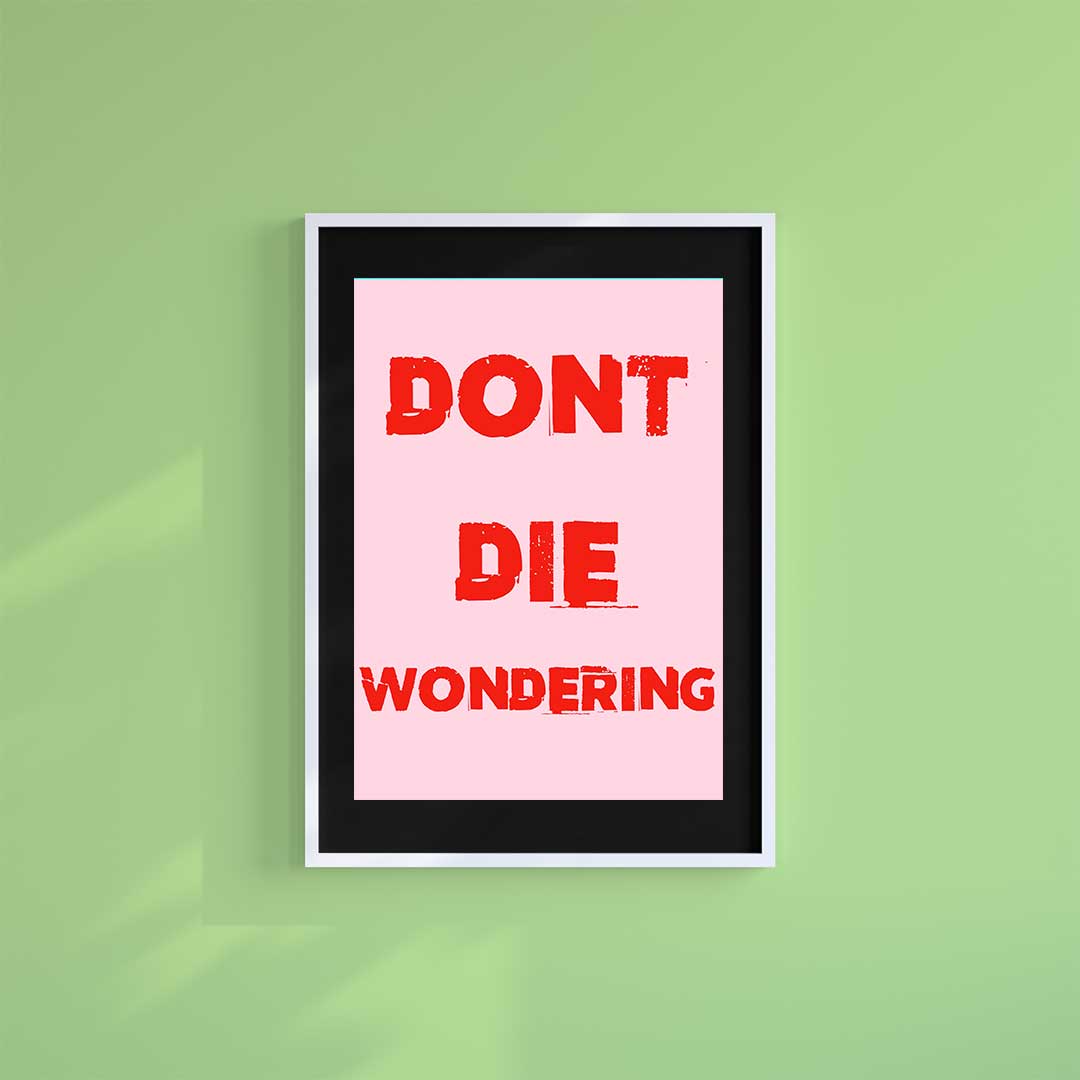 -Don't Wonder - Wall Art Print-Famous Rebel