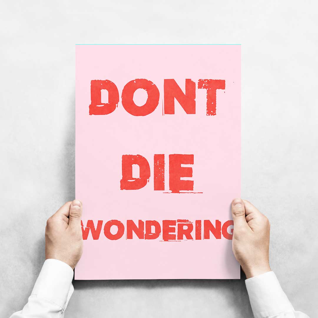 -Don't Wonder - Wall Art Print-Famous Rebel