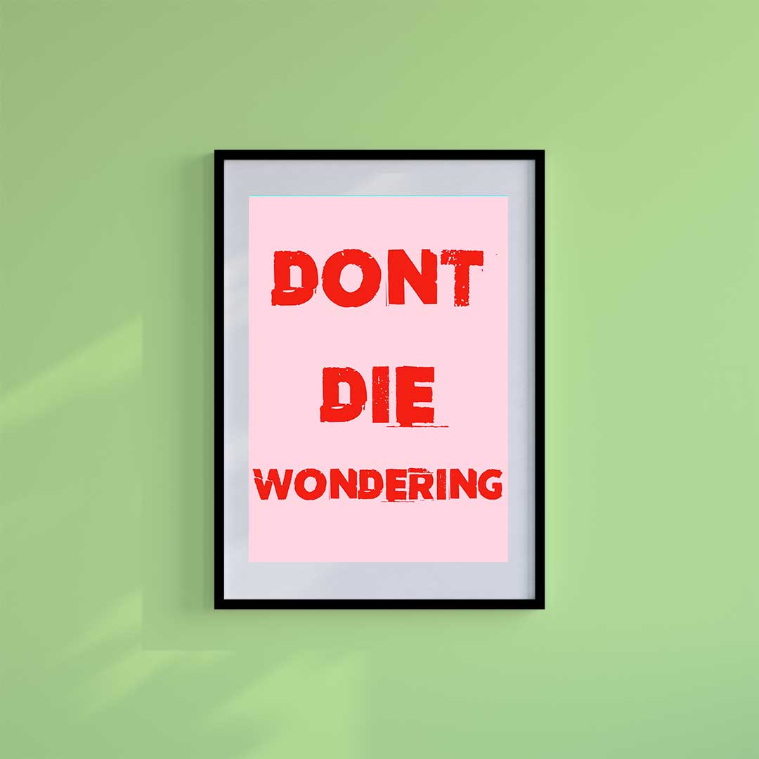 -Don't Wonder - Wall Art Print-Famous Rebel