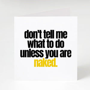 Don't tell Me-Notecard Famous Rebel