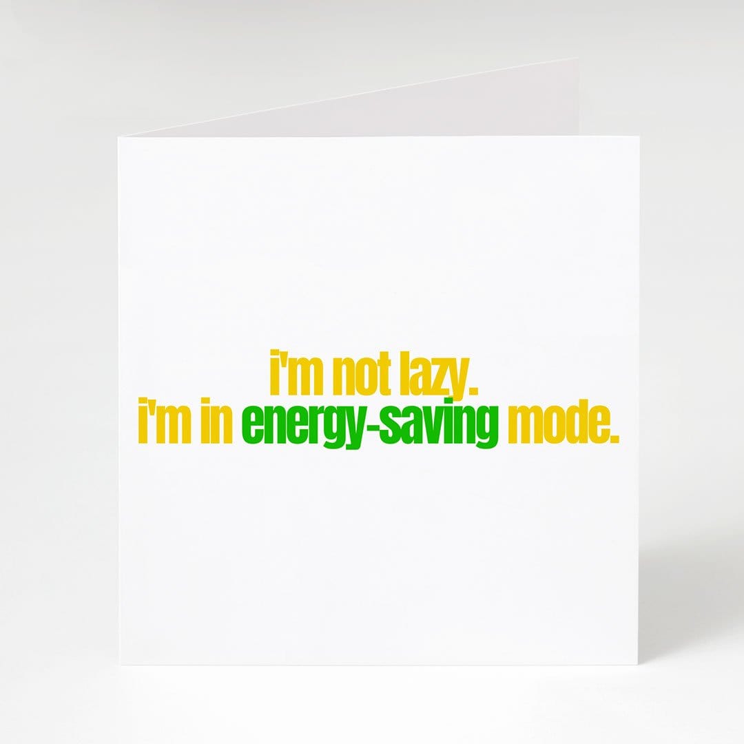Energy saving Mode-Notecard Famous Rebel