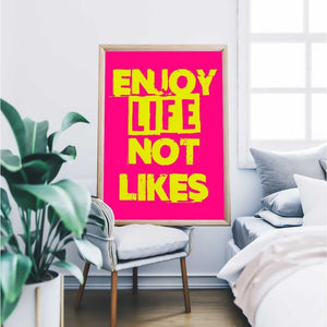 -Enjoy Life- Wall Art Print-Famous Rebel