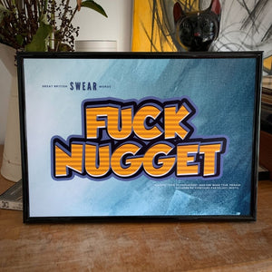 -Fuck Nugget-Great British Swearwords-Famous Rebel