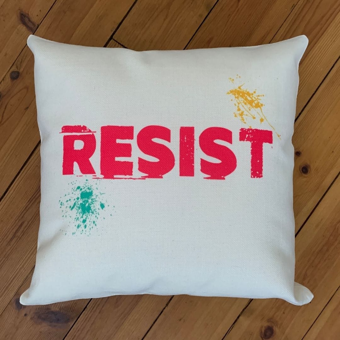 Funky Cushion - Resist-Famous Rebel