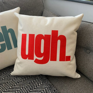 Funky Cushion - Ugh-Famous Rebel