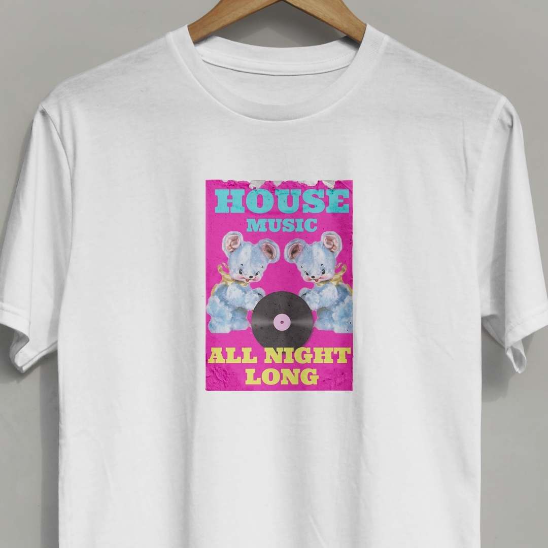 House Music All Night Long T Shirt Original Fashion By Famous Rebel house-music-all-night-long-t-shirt-original-fashion-by-famous-rebel