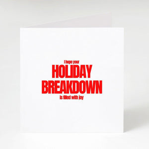 Holiday Breakdown Famous Rebel