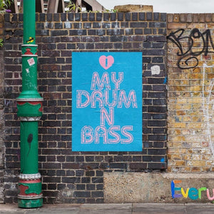-I Love Drum and Bass - Wall Art Print-Famous Rebel