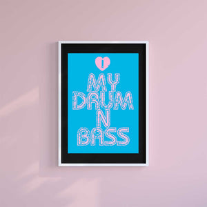 -I Love Drum and Bass - Wall Art Print-Famous Rebel