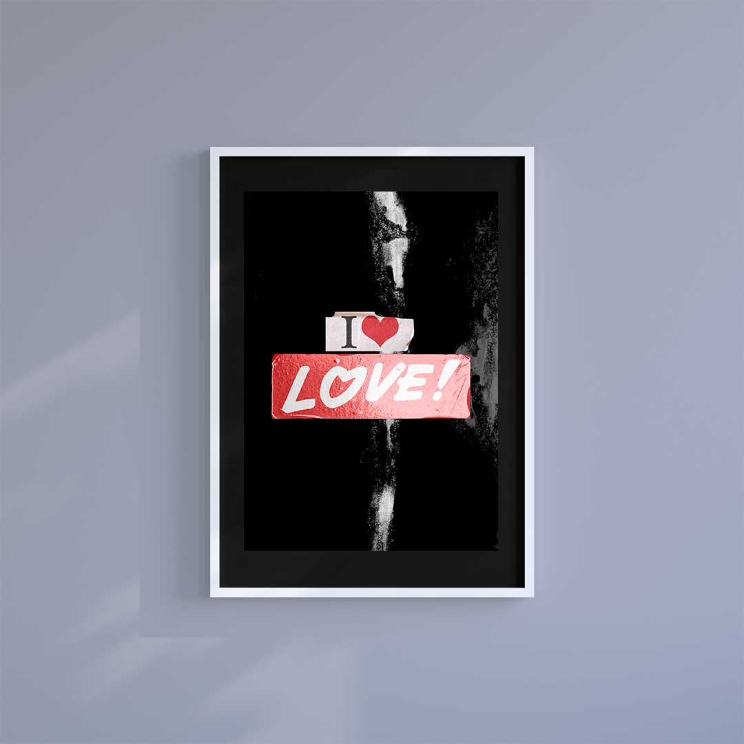 Medium (A3) 11.75" x 16.5" inc Mount-Black-I Love Love - Wall Art Print-Famous Rebel