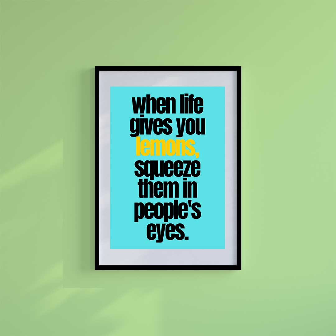 Large (A2) 16.5" x 23.4" inc Mount-White-Lemon Life- Wall Art Print-Famous Rebel