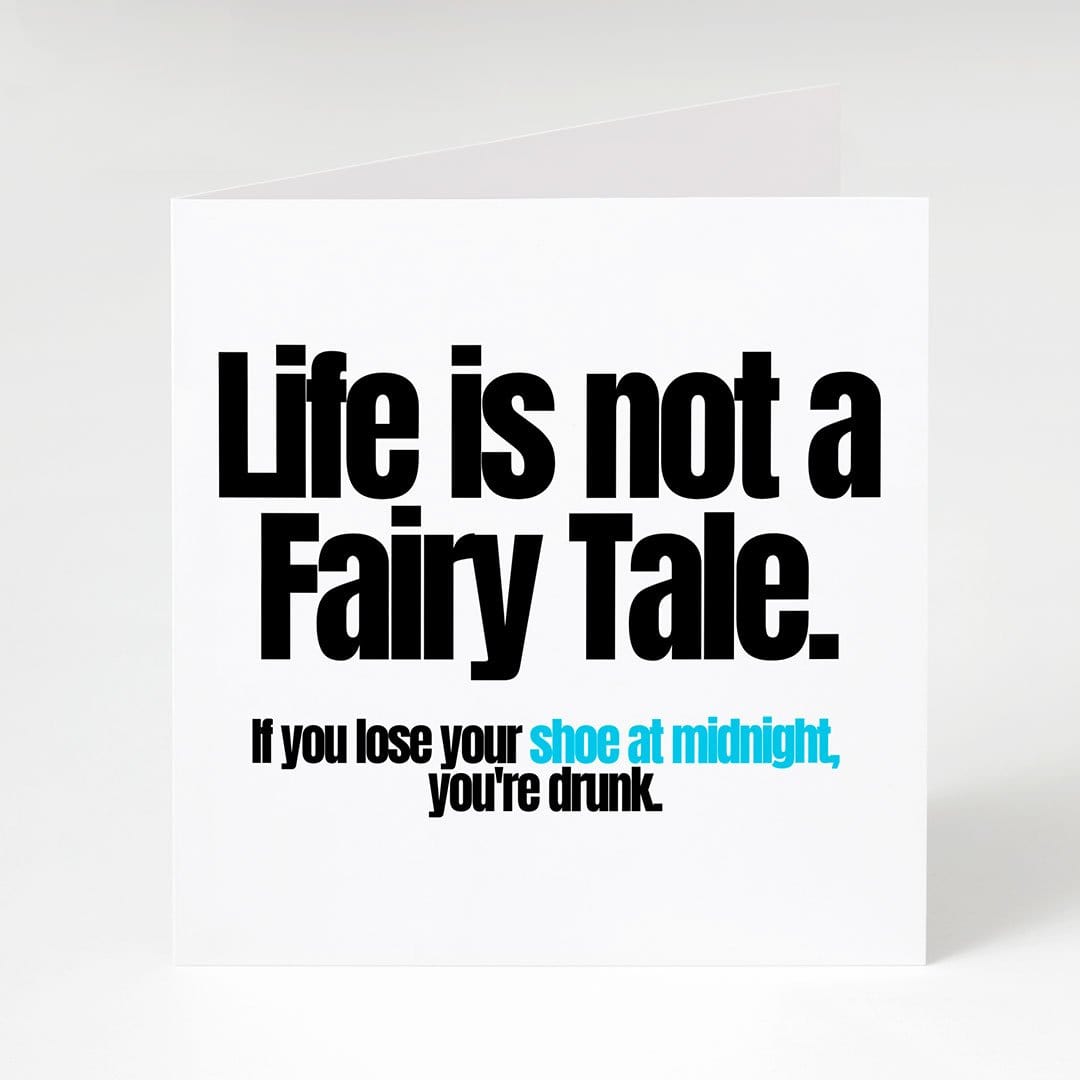 Life isn't a fairytale-Notecard Famous Rebel