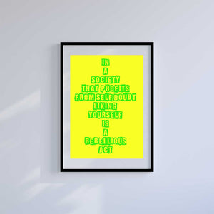 -Like Yourself - Wall Art Print-Famous Rebel