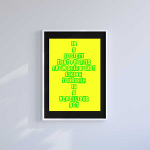 Small 10"x8" inc Mount-Black-Like Yourself - Wall Art Print-Famous Rebel