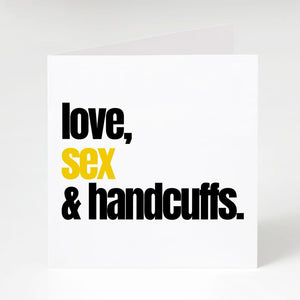 Love, Sex and Handcuffs-Notecard Famous Rebel