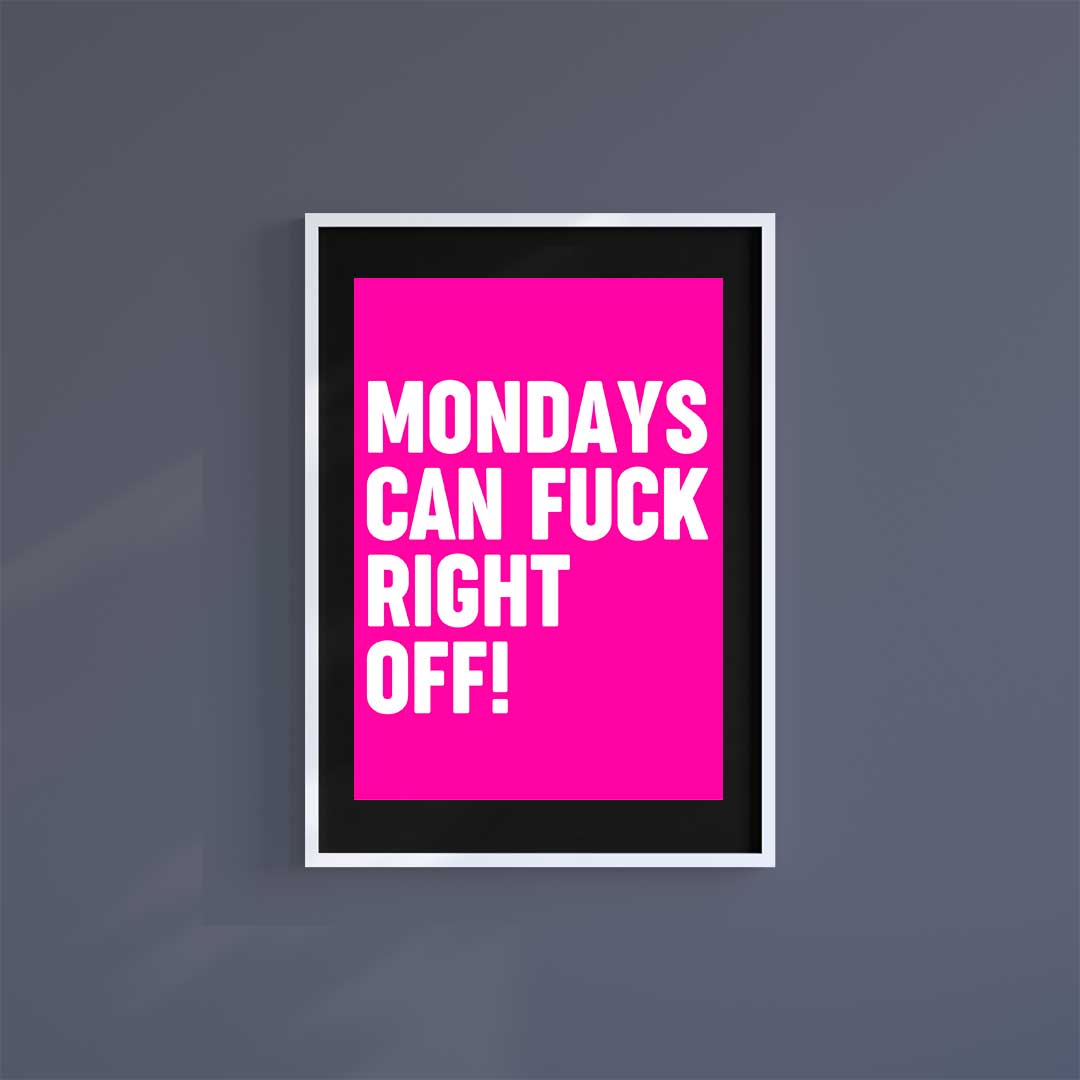 Large (A2) 16.5" x 23.4" inc Mount-Black-Mondays Can - Wall Art Print-Famous Rebel