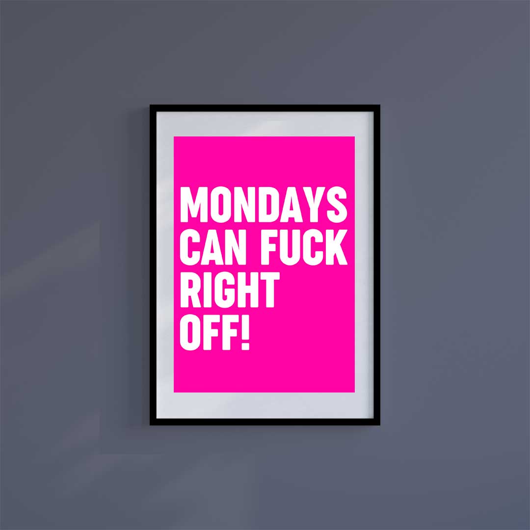 Large (A2) 16.5" x 23.4" inc Mount-White-Mondays Can - Wall Art Print-Famous Rebel