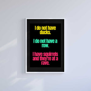 Large (A2) 16.5" x 23.4" inc Mount-Black-No Ducks. No Row.- Wall Art Print-Famous Rebel