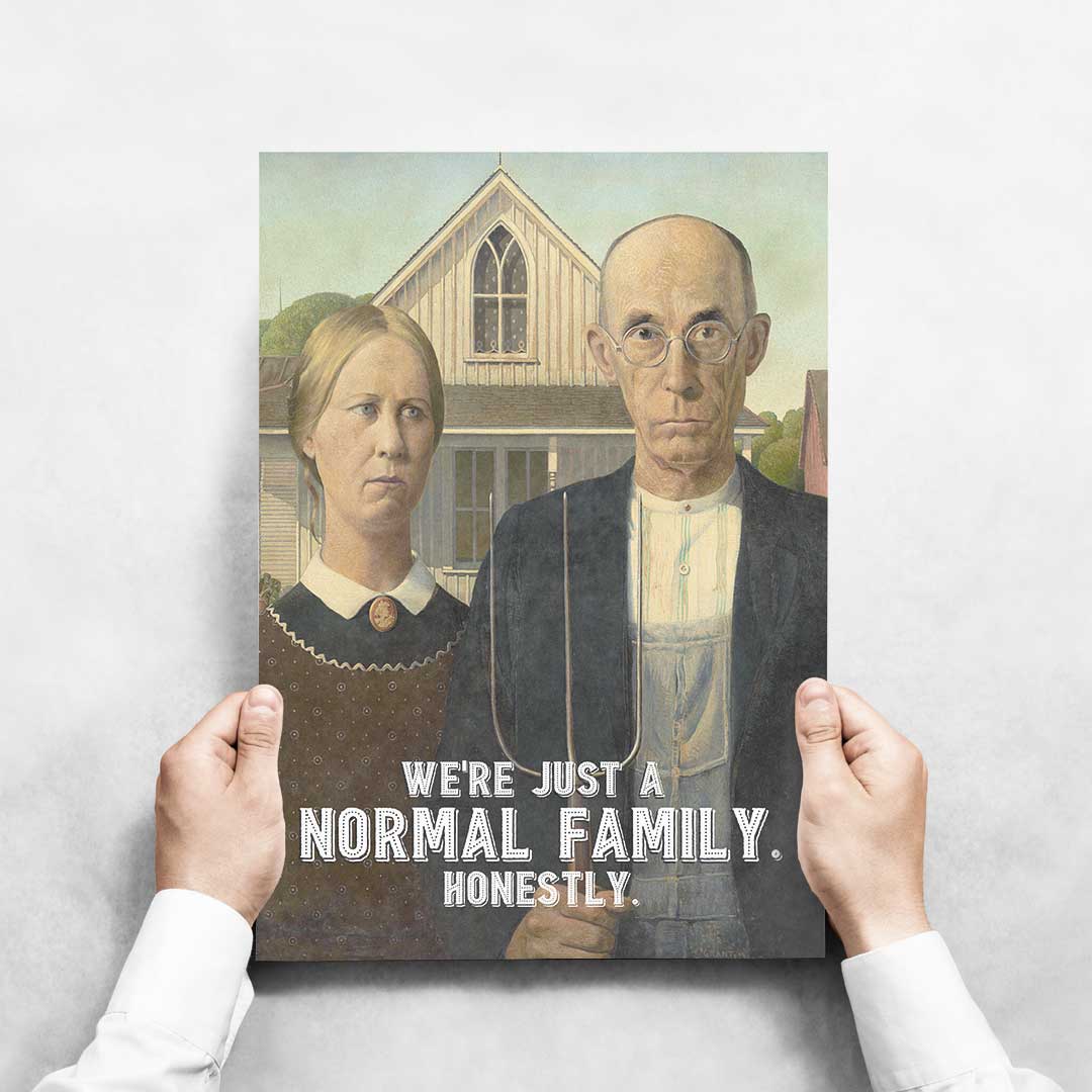 -Normal Family - Wall Art Print-Famous Rebel