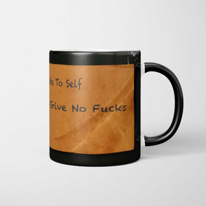 Note To Self -Mug-Famous Rebel