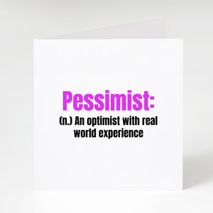 Pessimist-Notecard Famous Rebel