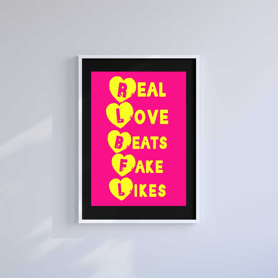 -Real•Love•Fake- Wall Art Print-Famous Rebel