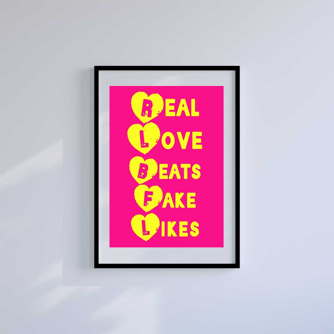 Large (A2) 16.5" x 23.4" inc Mount-White-Real•Love•Fake- Wall Art Print-Famous Rebel