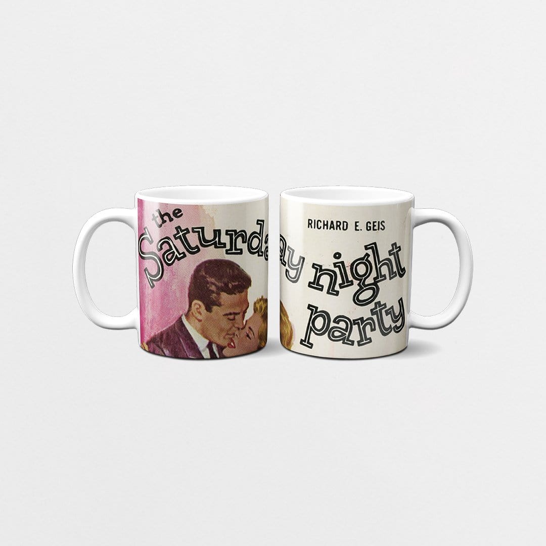 Saturday Night Party -Mug-Famous Rebel