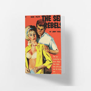 Sex Rebel - Greetings Card Famous Rebel