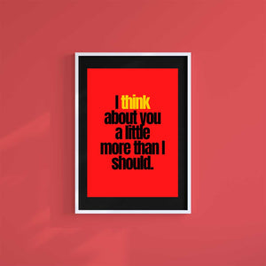 -Thinking Of You- Wall Art Print-Famous Rebel