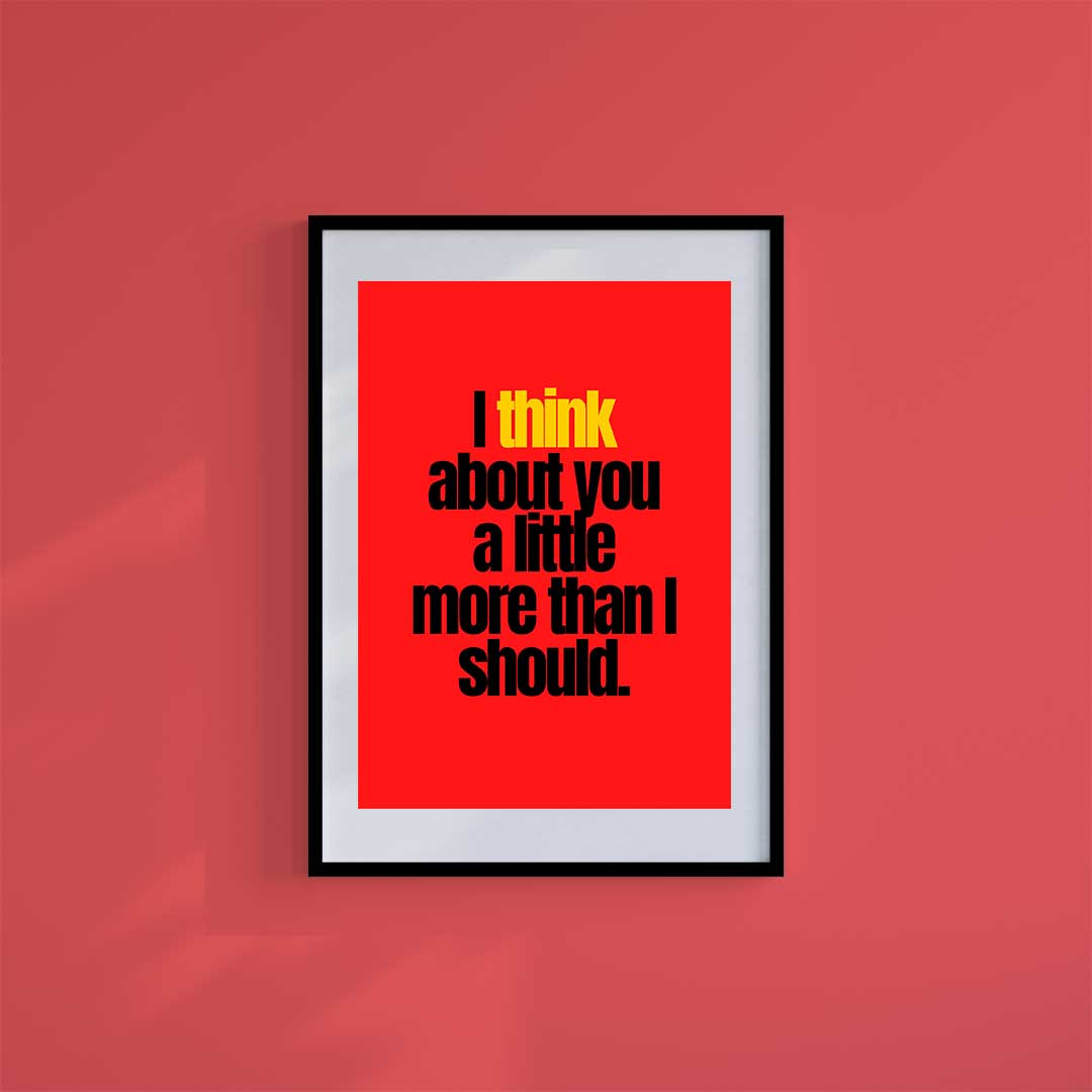 Large (A2) 16.5" x 23.4" inc Mount-White-Thinking Of You- Wall Art Print-Famous Rebel