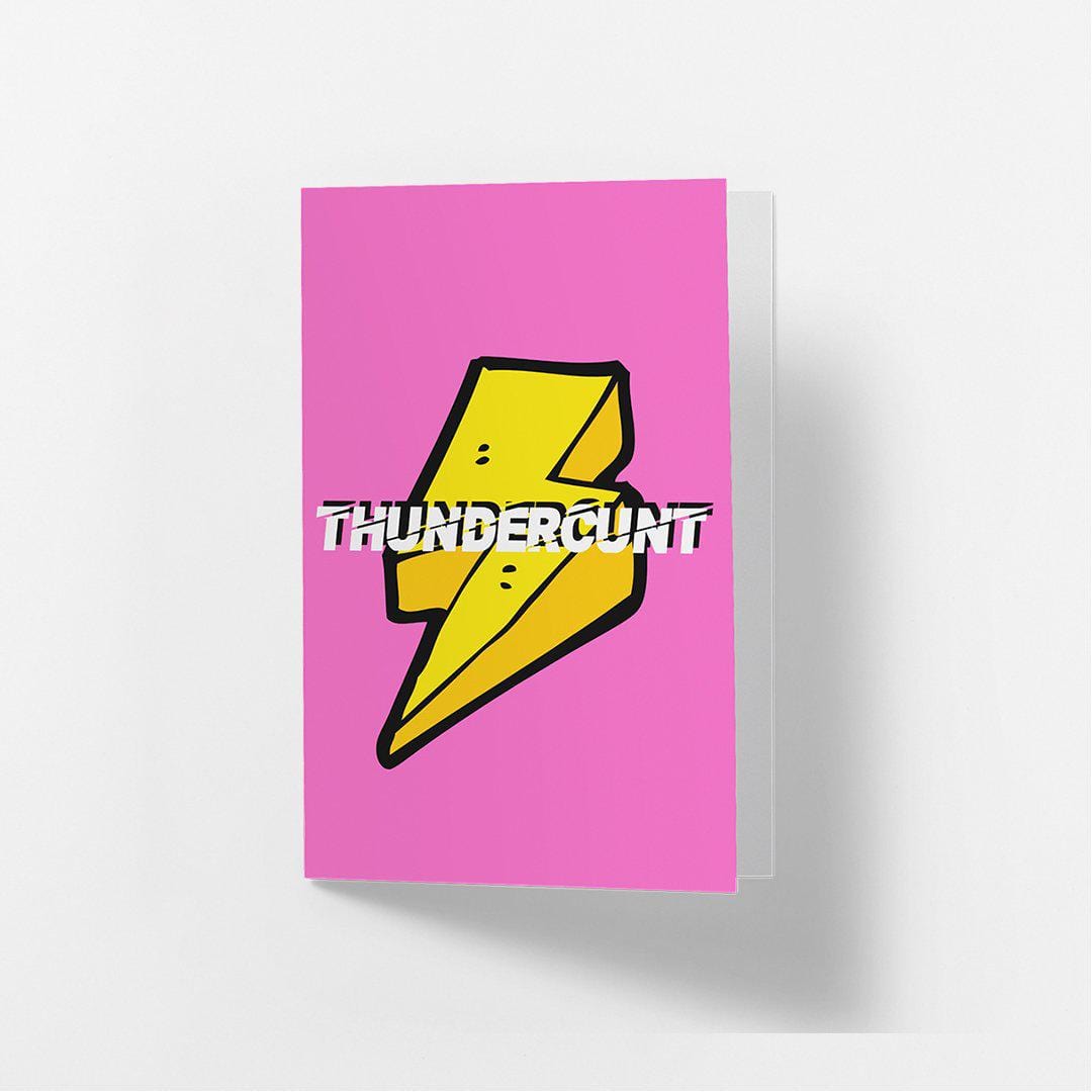 Thundercunt - Greetings Card Famous Rebel