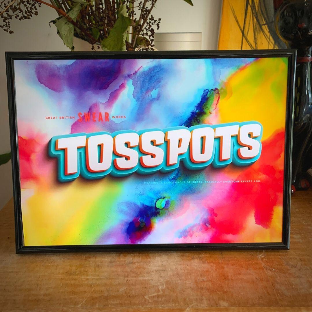 -Tosspots-Great British Swearwords-Famous Rebel