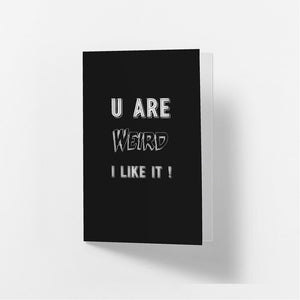UR Weird - Greetings Card Famous Rebel