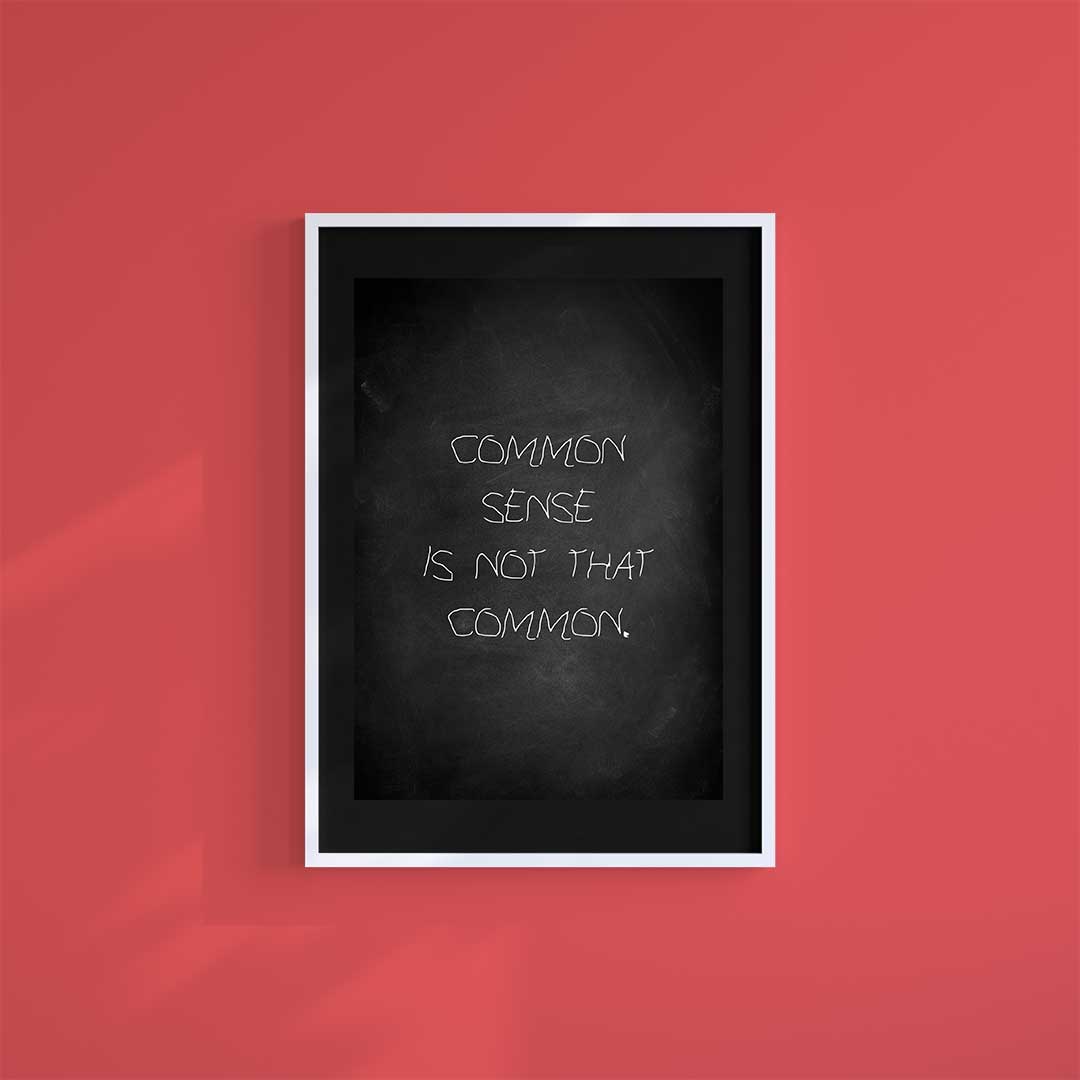 -Uncommon Sense - Wall Art Print-Famous Rebel