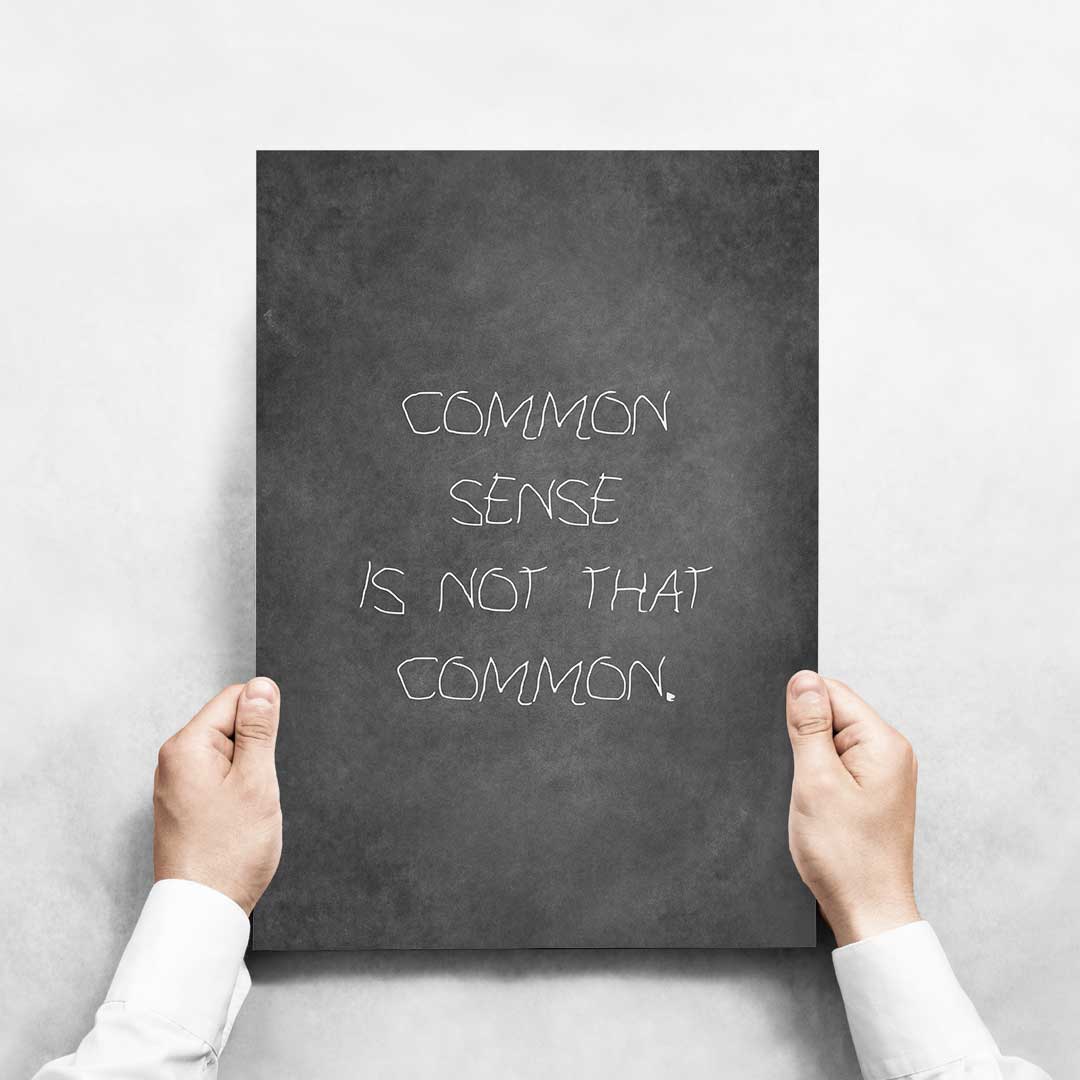 -Uncommon Sense - Wall Art Print-Famous Rebel