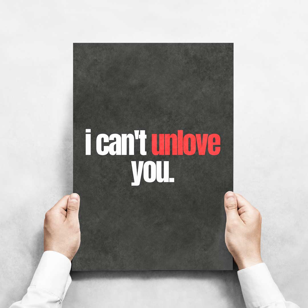 -Unlove- Wall Art Print-Famous Rebel