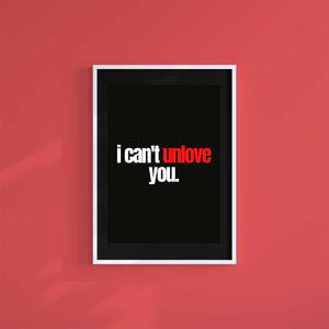 Medium (A3) 11.75" x 16.5" inc Mount-Black-Unlove- Wall Art Print-Famous Rebel