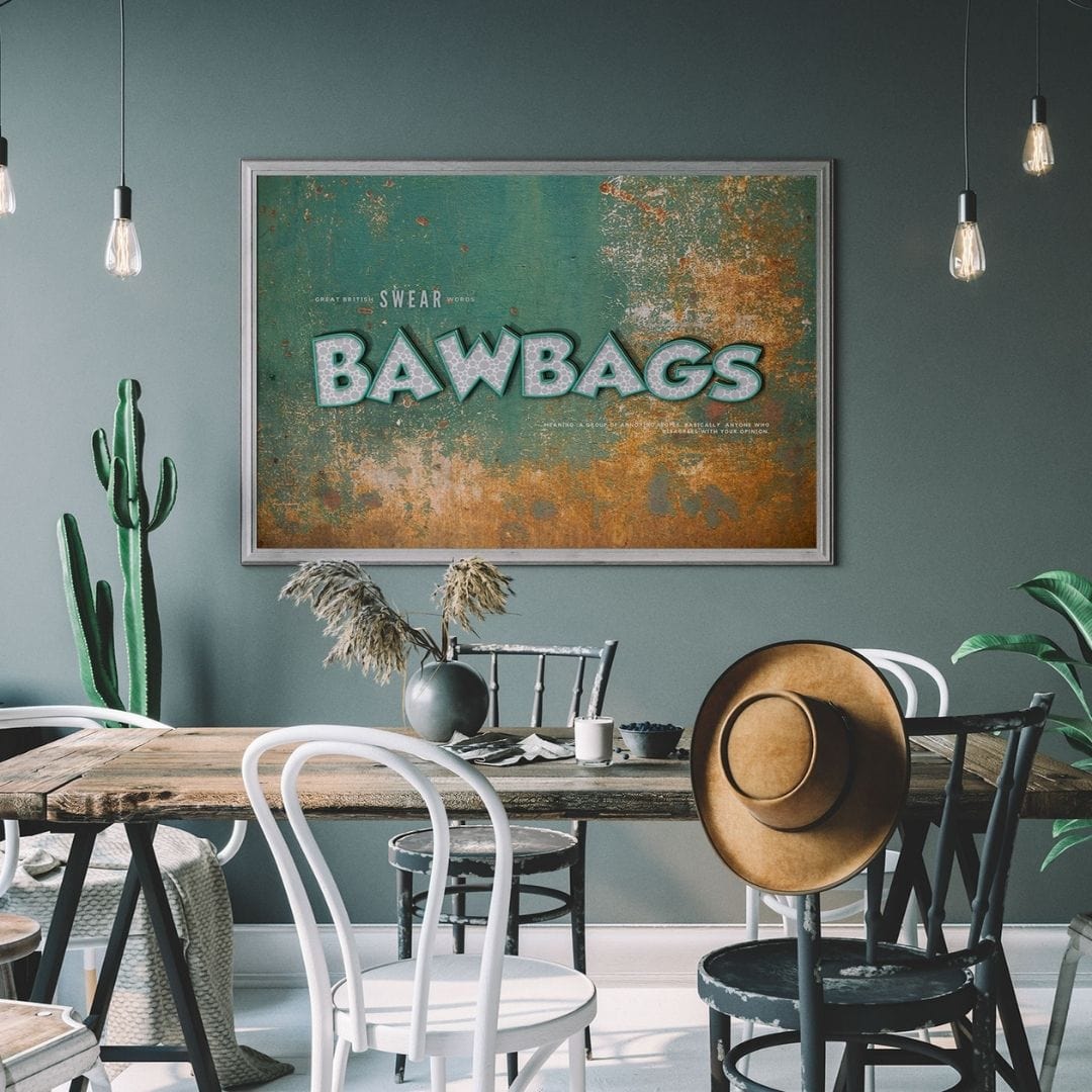Bawbags-Great British Swearwords-Famous Rebel