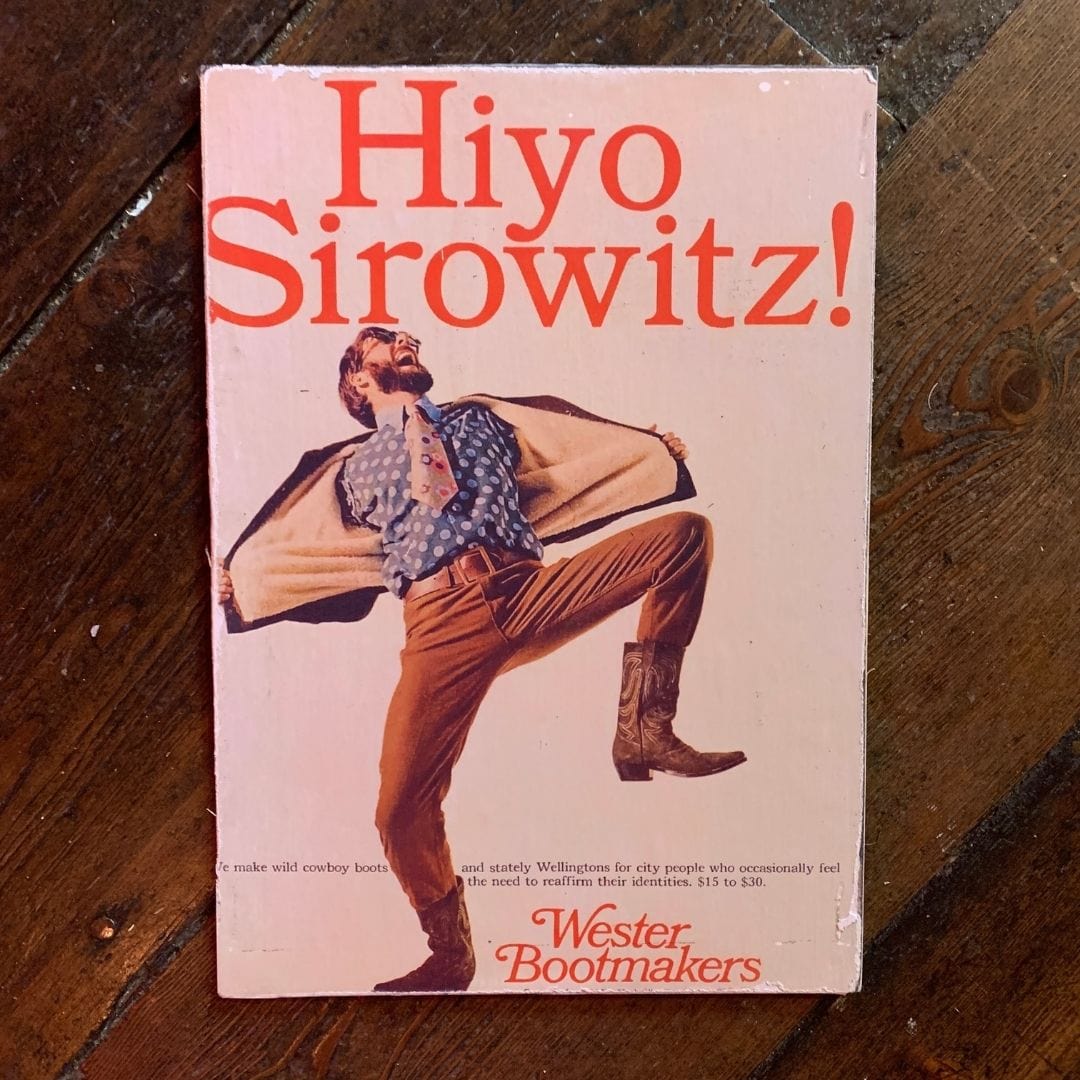 Vintage Ads- Wester Bootmakers HIYO -Wooden Poster-Famous Rebel