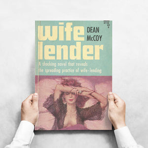 -Wife Lender - Wall Art Print-Famous Rebel