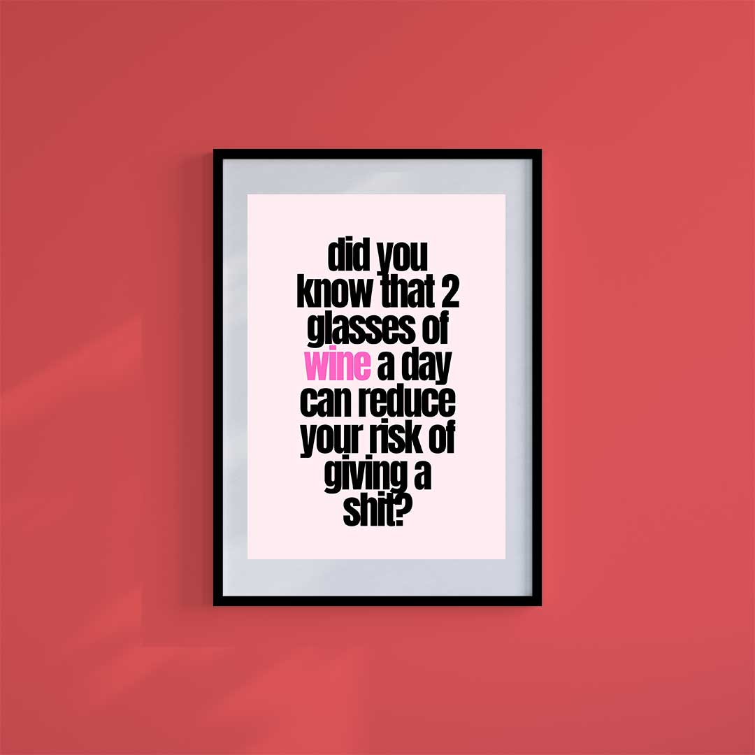 -Wine A Day- Wall Art Print-Famous Rebel